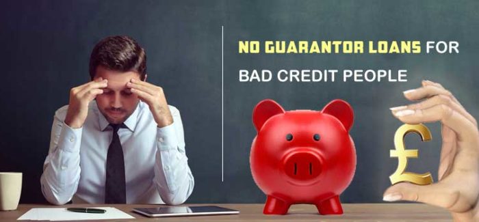 no-guarantor-loans-for-bad-credit-people