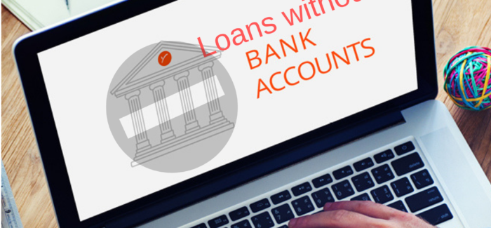 Loans without a Bank Account